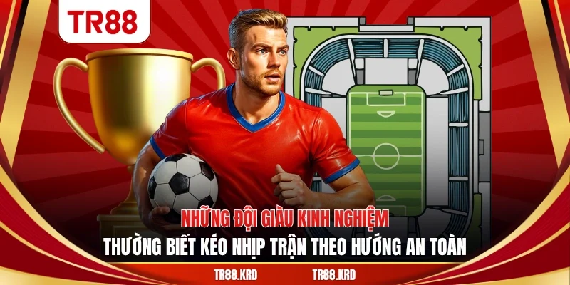 Mẹo soi kèo chuẩn trong vòng knock-out